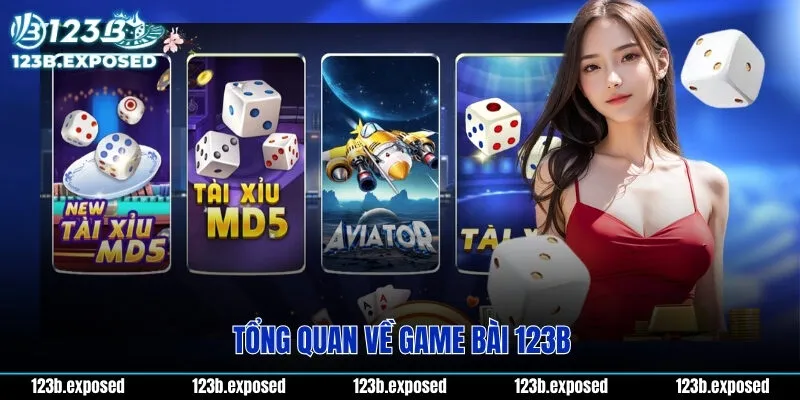 Tổng quan về game bài 123B