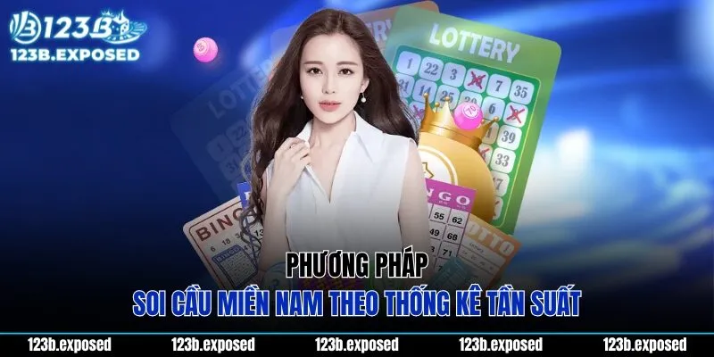 Phương pháp soi cầu miền Nam theo thống kê tần suất