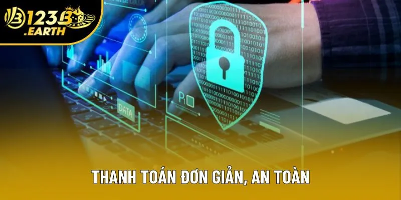 Thanh toán đơn giản, an toàn