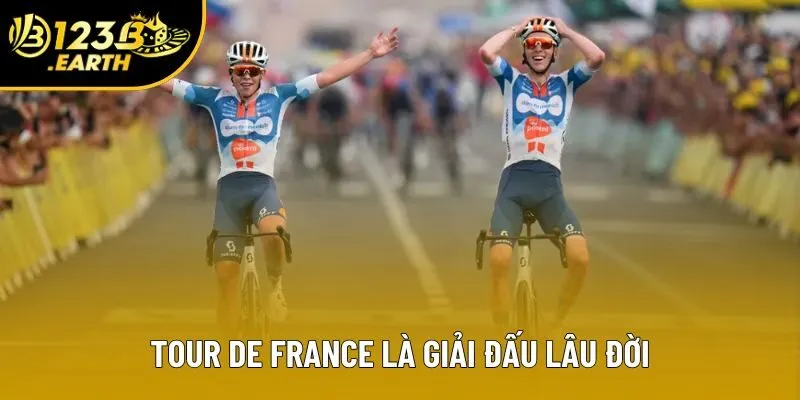 Tour de France là giải đấu lâu đời Tour de France là giải đấu lâu đời